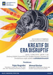 Kuliah Umum Kepemimpinan dan Kewirausahaan Mahasiswa “Kreatif di Era Disruptif”