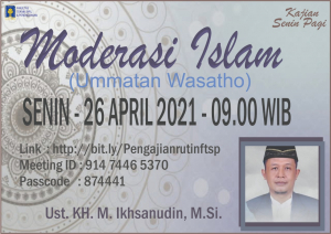 MENGKAJI UMMATAN WASATHO (MODERASI ISLAM)