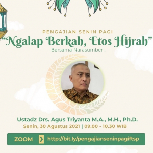 “NGALAP BERKAH” ETOS HIJRAH