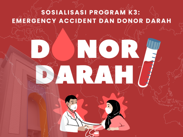 Sosialisasi Program K3: Emergency Accident dan Donor Darah