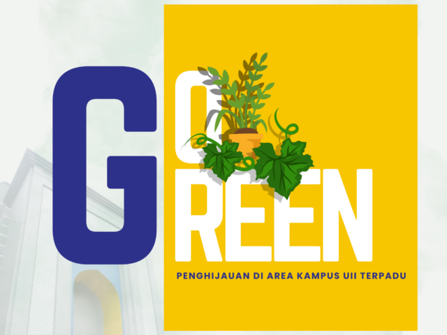 GO Green: Penghijauan di area Kampus UII Terpadu