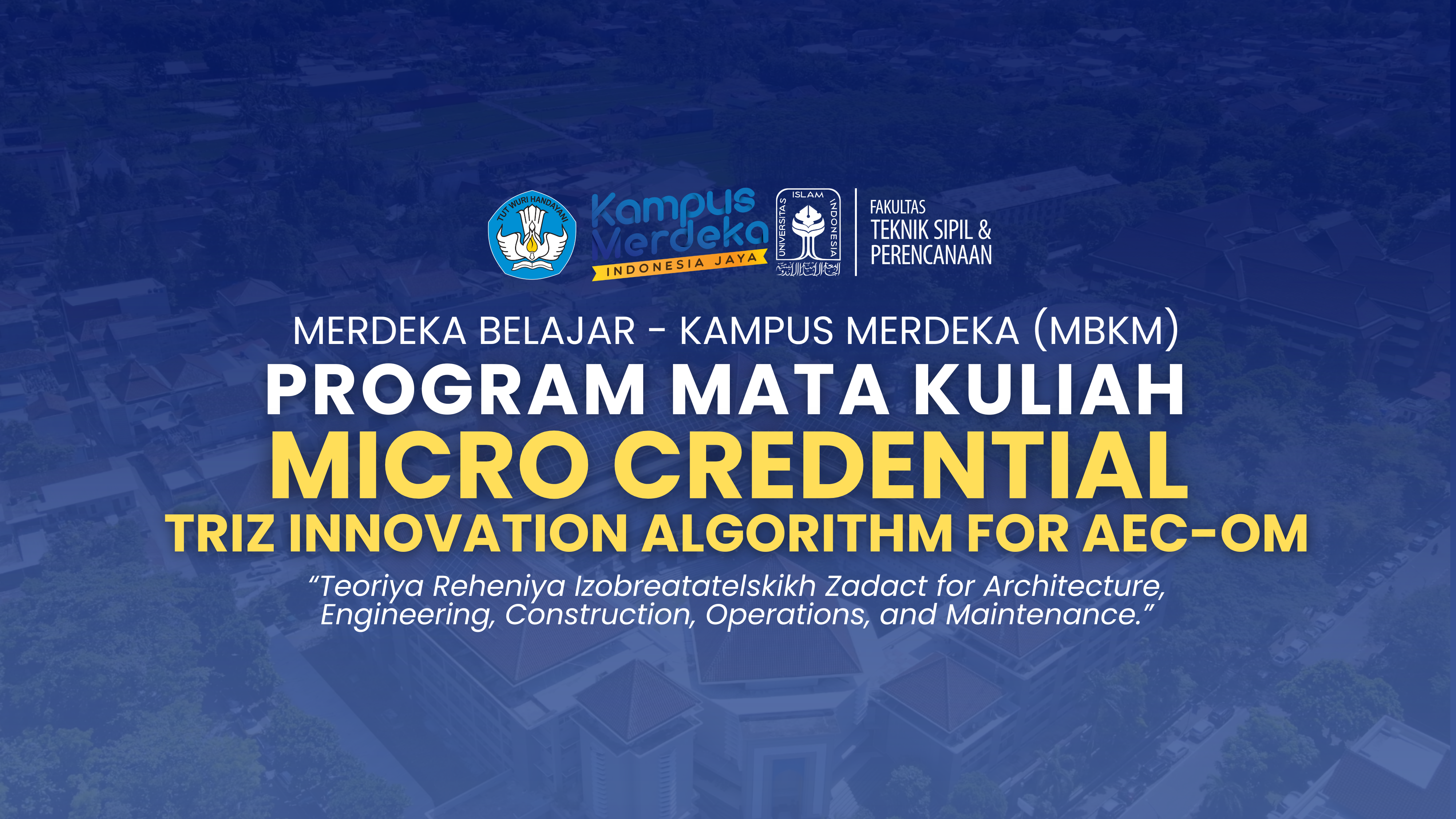 FTSP UII Gelar Program Micro Credential: TRIZ Innovation Algorithm for AEC-OM