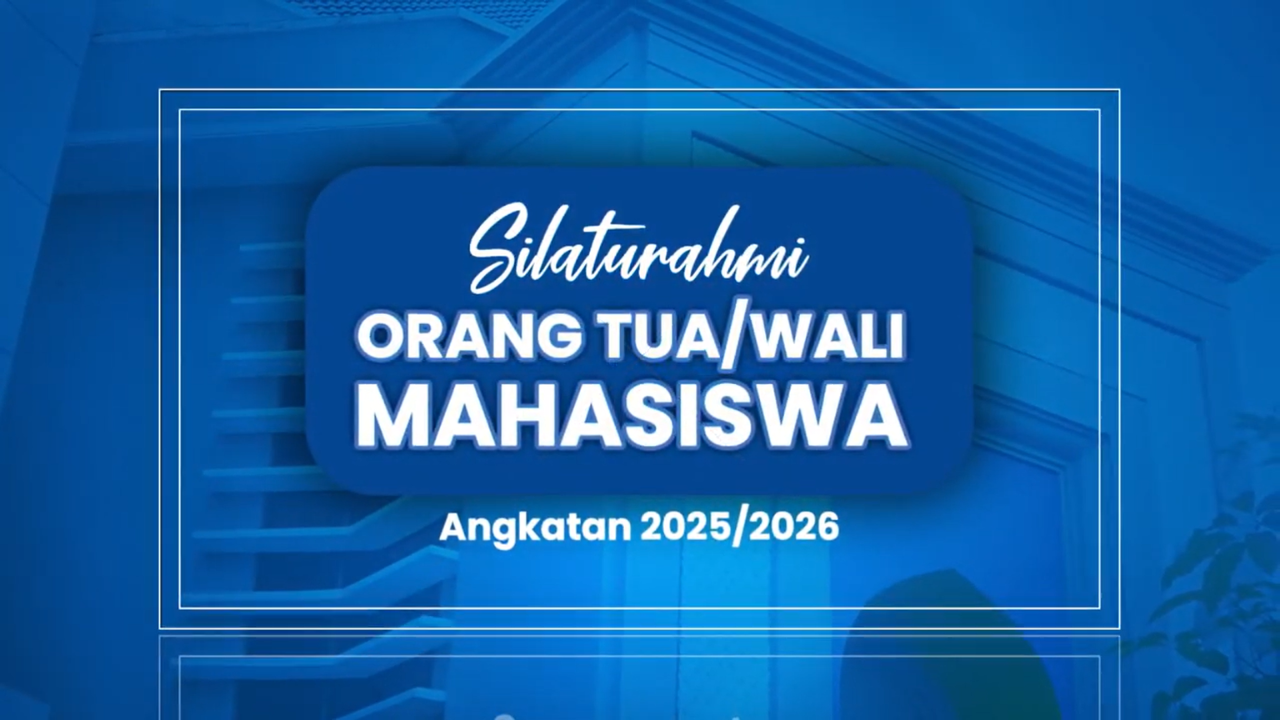 Pertemuan Orang Tua Mahasiswa Baru FTSP UII Angkatan 2025