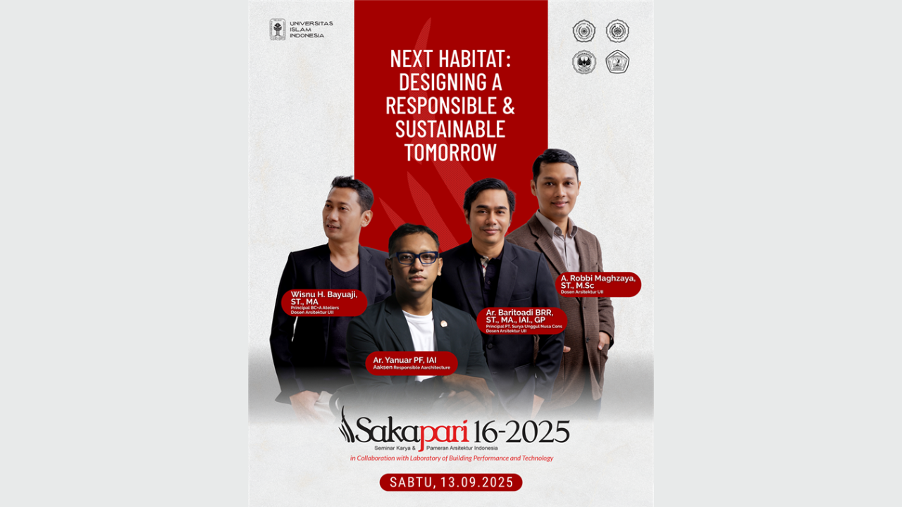 Seminar Nasional SAKAPARI 2025: “Membangun Habitat Masa Depan yang Adaptif dan Inklusif”